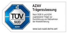 TÜV-Süd seal as an approved body for the implementation of employment promotion measures